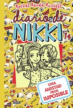 Diario de Nikki 14 - Una amistad peor imposible - Rachel Russell - Libro