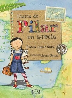 Diario de Pilar en Grecia - Flávia Lins e Silva - Libro