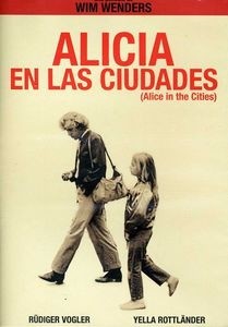 Alicia en las ciudades - Wim Wenders / Rüdiger Vogler / Yella Rottländer ( Película )