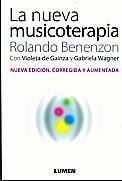 La nueva musicoterapia - Benenzon, de Gainza y Wagner - Libro
