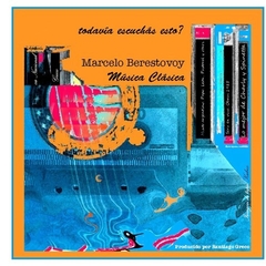 Marcelo Berestovoy - Música Clásica