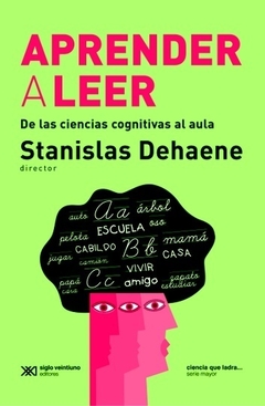 Aprender a leer - Stanislas Dehaene