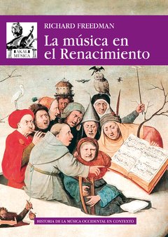 La música en el Renacimiento - Richard Freedman - Libro