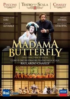 Madama Butterfly - Puccini - Maria José Siri / C. Alvarez / B. Hymel - Bluray