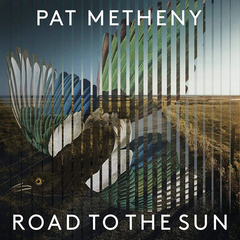 Pat Metheny - Road to the sun - CD