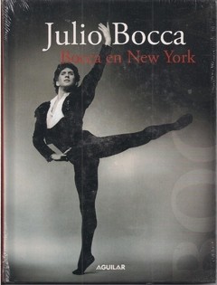 Julio Bocca - Bocca en New York - Libro + DVD