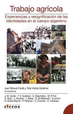Trabajo agrícola - Juan Manuel Cerdá / Talia Violeta Gutierrez - Libro