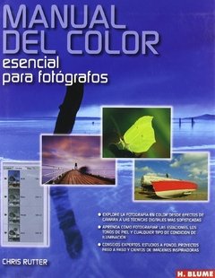 Manual del color. Esencial para fotógrafos - Chris Rutter - Libro