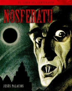 Nosferatu - Jesús Palacios