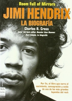 Jimi Hendrix - La biografía - Charles Cross - Libro