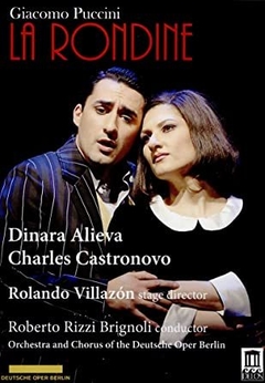 La Rondine - Giacomo Puccini - Dinara Alieva / Charles Castronovo - DVD