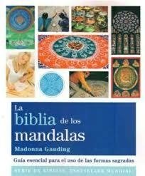 La biblia de los mandalas - Madonna Gaudin - Libro