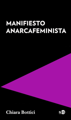 Manifiesto anarcafeminista - Chiara Bottici