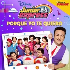 Junior Express - Porque yo te quiero - CD