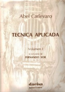 Abel Carlevaro - Clases magistrales - Técnica aplicada vol. I