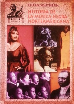 Historia de la música negra norteamericana - Eileen Southern - Libro