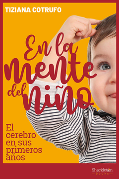 En la mente del niño - Tiziana Cotrufo - Libro