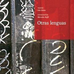 Otras lenguas - Inés Aráoz / Mercedes Roffé - Libro