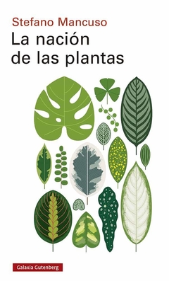 La nación de las plantas - Stefano Mancuso - Libro