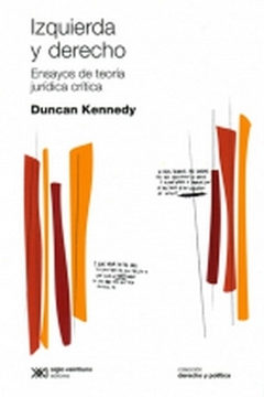 Izquierda y derecho - Duncan Kennedy
