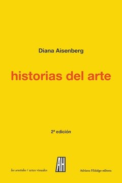 Historias del arte - Diana Aisenberg - Libro