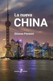 La nueva China - Simone Pierini