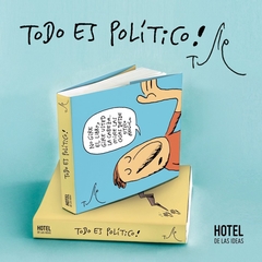 ¡Todo es político! - Tute - Libro