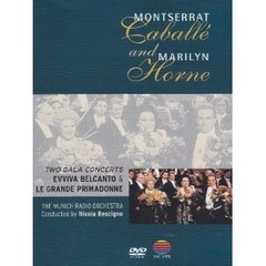 Montserrat Caballé / Marilyn Horne - Two Gala Concerts - DVD
