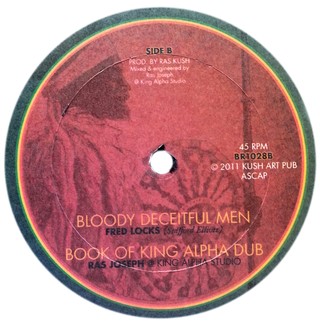 10" Fred Locks - Bloody and Deceitful Man (Roots Hi Tek Mix/King Alpha Mix) [NM]