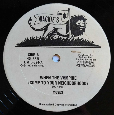 12" Moses - When The Vampire/Vampire Dub (Original Press) [VG+]