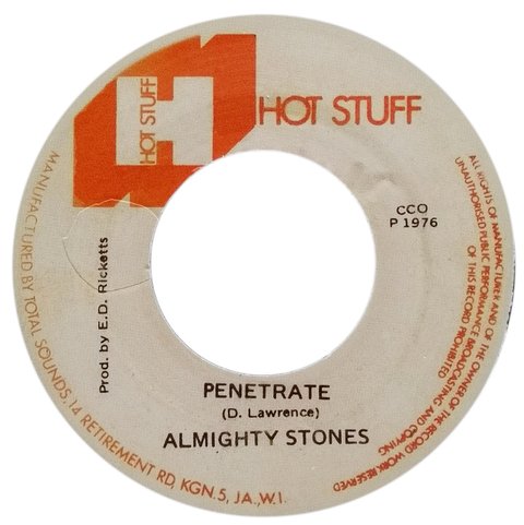 7" Almighty Stones - Penetrate/Penetrate Dub [NM]