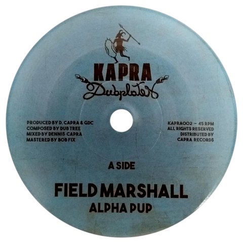 7" Alpha Pup/Dennis Capra - Field Marshall/Kung Fu [NM]