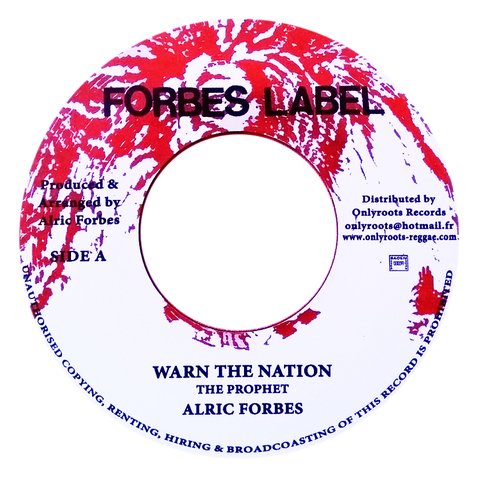 7" Alric Forbes - Warn The Nation/Warning Version [NM]
