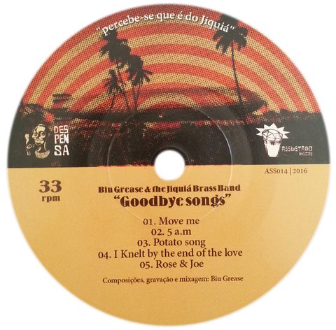7" Biu Grease & the Jiquiá Brass Band - Goodbye Songs [NM]