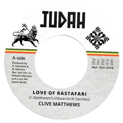 7" Clive Matthews - Love Of Rastafari/Dub Version [NM]