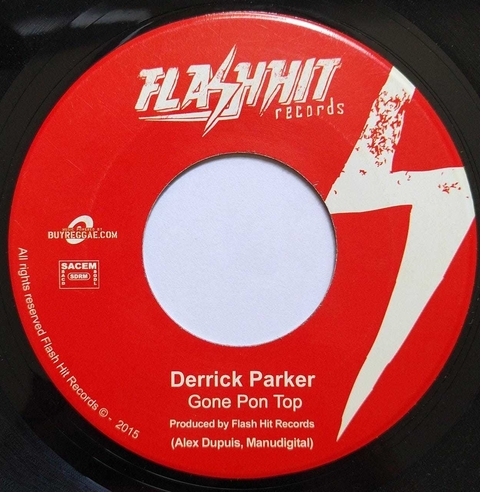 7" Derrick Parker - Gone Pon Top/Version [NM]