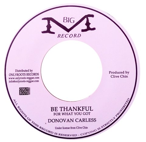 7" Donovan Carless - Be Thankful/Instrumental [NM]