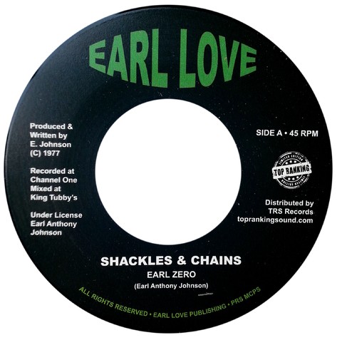 7" Earl Zero - Shackles & Chains/Shackles & Chains Dub [NM]
