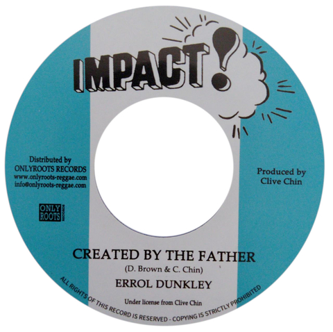 7" Errol Dunkley - Created By The Father/Version [NM]