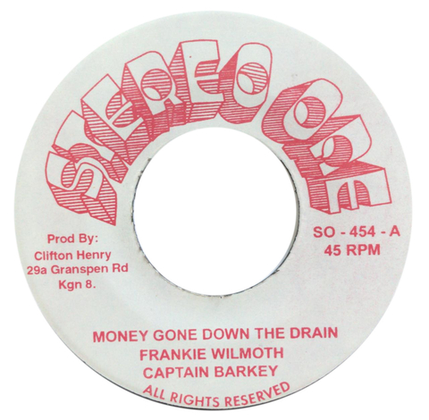 7" Frankie Wilmott & Capt Barkey - Money Gone Down The Drain/Version [NM]