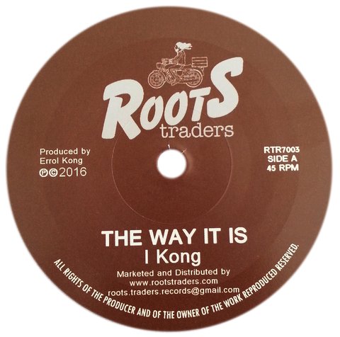 7" I Kong - The Way It Is/Dub [NM]