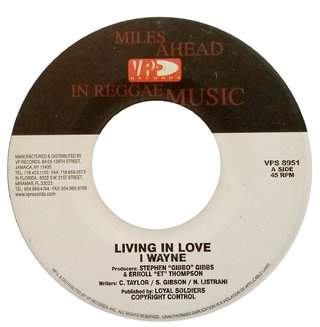 7" I Wayne/Junior Kelly - Living In Love/The More I See Her [VG]