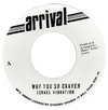 7" Israel Vibration - Why You So Craven/Version [NM]