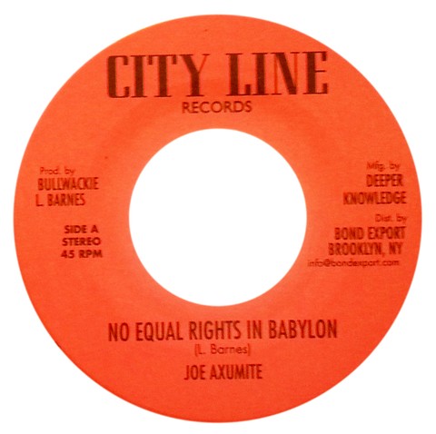 7" Joe Axumite - No Equal Rights In Babylon/Version [NM]