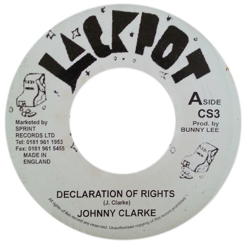 7" Johnny Clarke - Declaration of Rights/Version [NM]