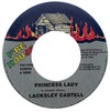 7" Lacksley Castell - Princess Lady/Dub (Original Press) [VG+]