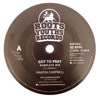 7" Martin Campbell - Got To Pray/Praying Dub [NM]