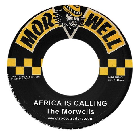 7" Morwells - Africa Is Calling/Dub Version [NM]