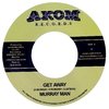 7" Murray Man - Get Away/Dub Version [NM]