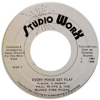 7" Paul Blake & the Blood Fire Posse - Every Posse Get Flat/Flat Out (Original Press) [VG+]